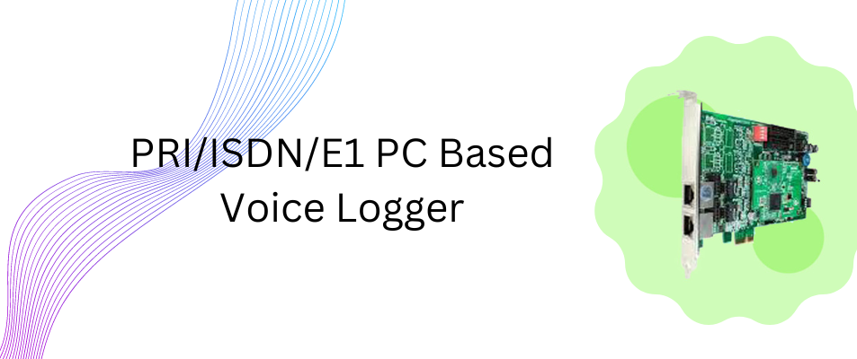 pri-isdn-e1-pc-based-voice-logger